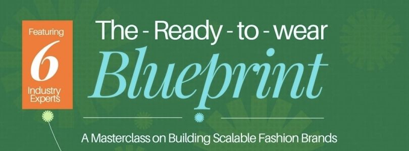 Ready To Wear Masterclass